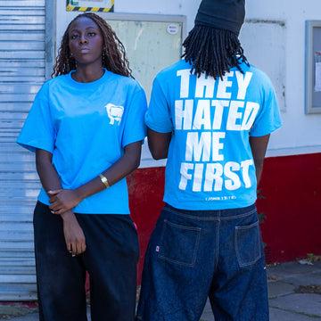 THEY HATED ME FIRST (sky blue)